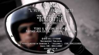 GOUDI L Hiver D official music video [upl. by Ahseal135]