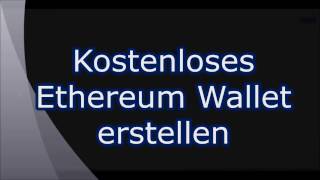 Ethereum Wallet erstellen [upl. by Hett77]