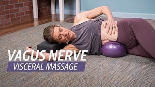 Visceral Massage for the Vagus Nerve [upl. by Okomot]