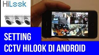 SETTING CCTV HILOOK DI ANDROID I iPHONE DI DVR HILOOK I CCTV HILOOK [upl. by Tenner969]