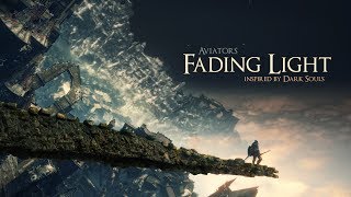 Aviators  Fading Light Dark Souls Song  Symphonic Rock [upl. by Krefetz]