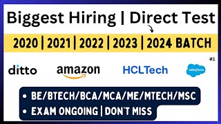 Biggest Hiring  Direct Exam  Amazon Ditto Salesforce Direct Hiring 2020 2021 2022 2023 2024 [upl. by Gervais670]