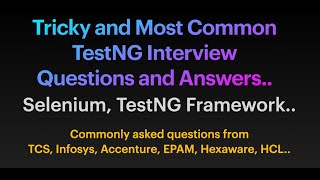 Tricky TestNG automation questions asked in InfosysTCS Accenture [upl. by Gilberte]