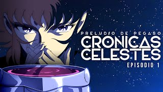 Hakuren  Saint Seiya Preludio de Pegaso  Crónicas Celestes  Episodio 1 YOUTUBE [upl. by Anivla]