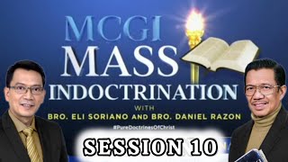 MCGI Mass Indoctrination Day 10  Playback [upl. by Selohcin]