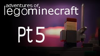 Adventures Of Lego Minecraft Pt 5 [upl. by Ahterahs]