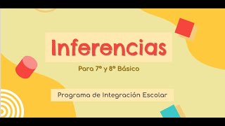 Inferencias para 7° y 8° Básico [upl. by Stepha547]