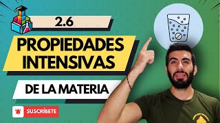 PROPIEDADES INTENSIVAS más allá de las apariencias ciencia química curso propiedades física [upl. by Anirpas]