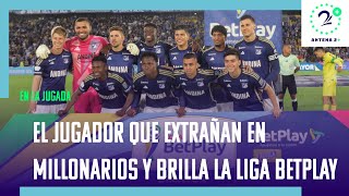 El jugador que extrañan en Millonarios y brilla en otro grande de la Liga BetPlay [upl. by Shae]