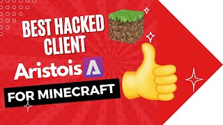 Best Minecraft Hacked Client Showcase  Aristois 121  Alot of features [upl. by Inahteb]