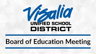 Visalia USD Board of Education Meeting  October 8 2024 [upl. by Anoel656]