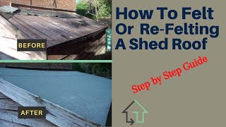 How To Felt or ReFelting a Shed Roof On Your Own [upl. by Roede]