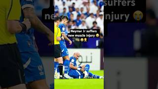 🚨HEREUPON✨Neymar JR suffers new muscle injury after few days comeback 😭😭🤦‍♂️🙏 [upl. by Aniri632]