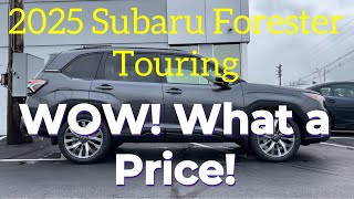 2025 Subaru Forester Touring The MOST Expensive Forester [upl. by Nussbaum]