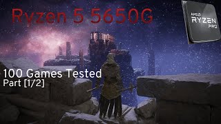 Ryzen 5 Pro 5650G I Test in 100 Games I Part 12 [upl. by Ainniz]