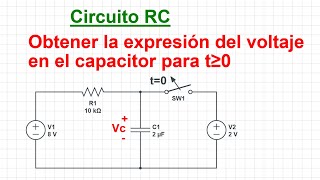 Circuito RC Ejercicio resuelto de análisis de estado transitorio [upl. by Mattox]