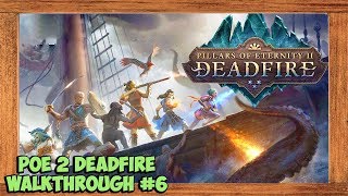 Pillars of Eternity 2 Deadfire Walkthrough 6 Repairing Ship Leaving Island [upl. by Sukin]