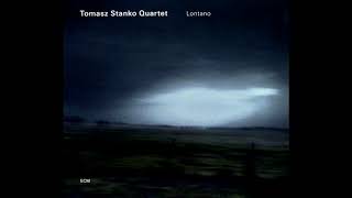 Tomasz Stanko Quartet  Kattorna [upl. by Lebisor]