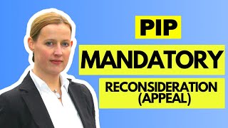 How To Write A PIP Mandatory Reconsideration Appeal  Step by Step Guide [upl. by Noirrad289]