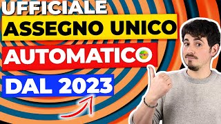 UFFICIALE❗ assegno unico figli 2023 automatico rinnovo senza fare domanda [upl. by Aretta]