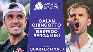 INTENSITY  GalanChingotto VS GarridoBergamini  Milano Premier Padel P1  Quarter Finals [upl. by Sutsuj]