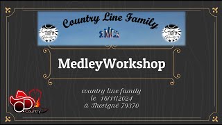 Medley workshop Country Line Family 16112024 [upl. by Marji995]