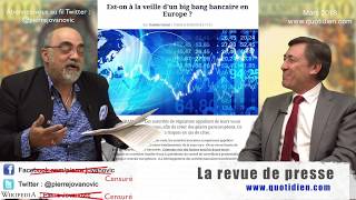 P Jovanovic  B Monot  La revue de presse mars 2018 [upl. by Midian]