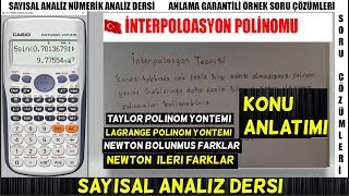 İNTERPOLASYON POLİNOMLARI YÖNTEMİ TEROİSİ SAYISAL ANALİZ TÜRKÇE KONU ANLATIMINÜMERİK ANALİZ [upl. by Henka]