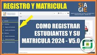 Siagie v50  Tutorial  Registro de Estudiantes  Matricula de Estudiantes [upl. by Otanutrof686]