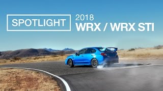 The 2018 Subaru WRX and WRX STI  Spotlight [upl. by Thatcher]