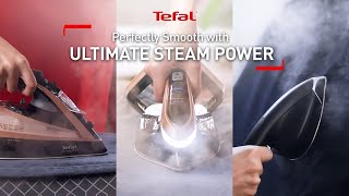 Tefal  Perfectly Smooth with Ultimate Steam Power [upl. by Sungam]