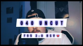 040 UNCUT  REAKTION auf die NIEDERLAGE des HSV gegen F95 💔  HSVs 25 Spieltag  2te Liga ⚽️ [upl. by Amatruda]