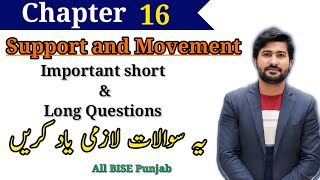 Chapter 16 Support and Movement Class 12  important short and long questions 2024 exam [upl. by Iow]