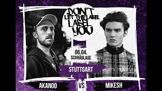 Mikesh vs Akanoo  DLTLLY RapBattle Stuttgart  2018 [upl. by Ahselat78]