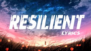 Katy Perry  Resilient Lyrics Video [upl. by Rosco]