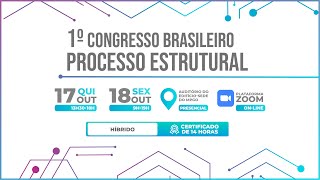 1º Congresso Brasileiro de Processo Estrutural [upl. by Quintana]