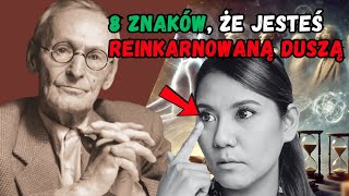 8 ZNAKÓW Że Jesteś Reinkarnowaną Duszą  Duszą Po Reinkarnacji [upl. by Griselda]