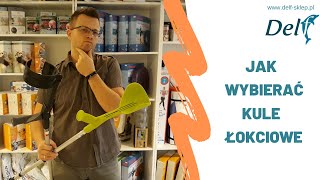 Kule ortopedyczne  obejrzyj przed zakupem Jakie cechy kul łokciowych są ważne [upl. by Benoit]