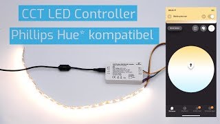 Zigbee LED CCT Controller einrichten  Phillips Hue kompatibel [upl. by Annala970]