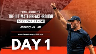 ULTIMATE BREAKTHROUGH 2022 DAY 1 FULL VIDEO TONY ROBBINS [upl. by Goodden]