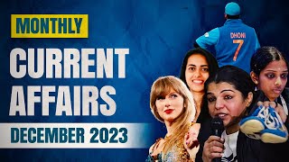 December Monthly Current Affairs 2023  All competitive exams [upl. by Toby]