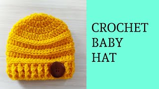 Easy amp Fast Crochet Baby Hat  Baby Beanie Crochet Tutorial [upl. by Parker830]