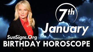 January 7 Zodiac Horoscope Birthday Personality  Capricorn  Part 1 [upl. by Annawt]