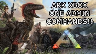 ARK SURVIVAL EVOLVED  ADMIN COMMANDS  ADMIN LOGGING XBOX ONE  Explained [upl. by Oigroeg]