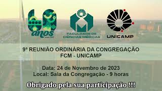 9ª Reunião Ordinária da Congregação FCM  UNICAMP [upl. by Lledniw]