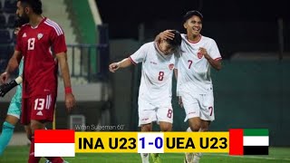 Highlights Timnas NDONESIA U23 Vs UEA  Piala Asia 2024  Gol Tunggal Witan Sulaeman [upl. by Terti]