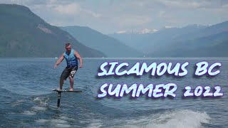 Sicamous BC Summer 2022 [upl. by Fredi]