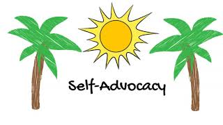 SelfAdvocacy Series Part 2 5 Examples of SelfAdvocacy at Work [upl. by Assin]