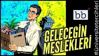 Geleceğe Hazır Mısın  Geleceğin Meslekleri [upl. by Lanod]