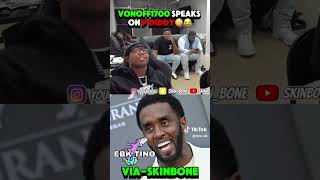 vonoff1700 speaks on pdiddy 😳😂 amp says he would’ve 💀 him 😭 diddy vonoff1700 yns [upl. by Nimref]